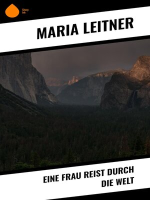 cover image of Eine Frau reist durch die Welt